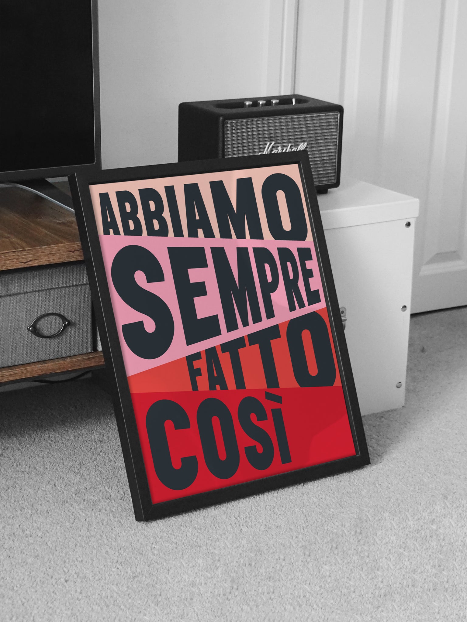 Abbiamo sempre fatto cosi