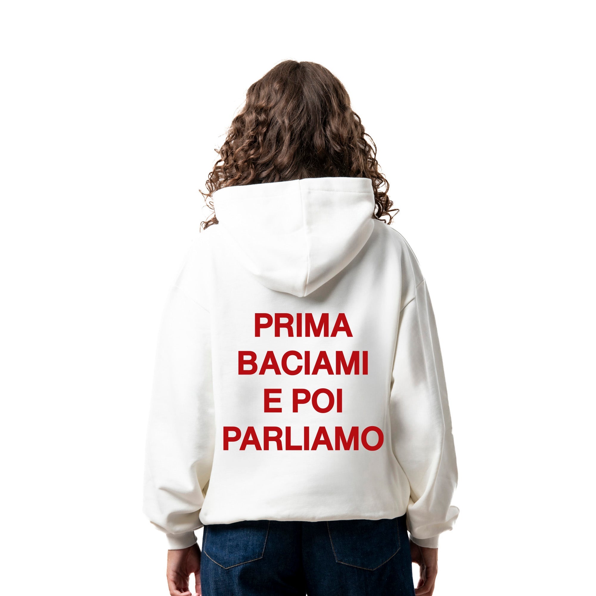 Felpa Hoodie "Prima Baciami e Poi Parliamo" - Pescheria Mon Amour